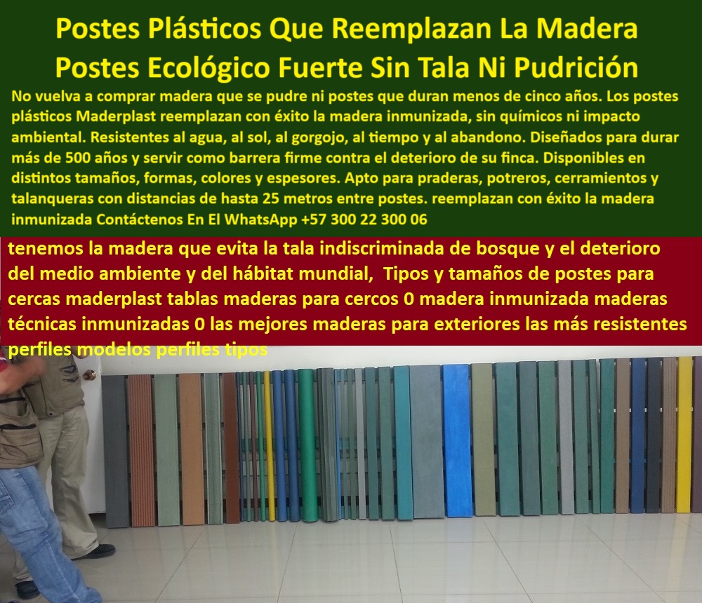 Catálogo De Postes Plásticos Tamaño Precios Costos Formas Peso Maderplast 0 cerca segura con poste plástico Pradera cercada sistema plástico de control animal postes plásticos con separación de 25 metros talanqueras plástico Esta imagen muestra una fila ordenada de postes plásticos Maderplast en diferentes colores, tamaños y perfiles, todos apoyados verticalmente sobre un piso claro, cada uno representa una alternativa ecológica al uso de madera inmunizada, se observan opciones cuadradas, rectangulares y con ranuras, ideales para cerramientos decorativos, técnicos y rurales, esta diversidad visual comunica la personalización y versatilidad de Maderplast para cualquier aplicación, desde cercas ganaderas hasta talanqueras urbanas, estos postes no requieren pintura, son inmunes a la humedad y al gorgojo, y se fabrican 100% con plástico reciclado colombiano, perfectos para quienes desean soluciones ecológicas, sin tala de árboles ni contaminación del suelo, el catálogo de Maderplast es ideal para reemplazar madera en todo tipo de proyecto con cero mantenimiento y máxima durabilidad.  A CONTINUACIÓN UN LISTADO CON OTROS PRODUCTO SIMILARES DE MADERPLAST:, - solución visual de postes sin tala ni óxido, - poste-sin-mantenimiento, - poste plástico que reemplaza madera inmunizada con éxito, - poste sin pintura ni refuerzo, más duradero que el acero, - perfil ecológico plástico en exposición técnica, - poste que no requiere mantenimiento por décadas, - poste plástico resistente sin químicos ni mantenimiento, - poste-plástico-ecológico, - Muéstrame postes plásticos disponibles en diferentes formas y colores, - perfiles plásticos de diferentes anchos y espesores, - ¿Dónde encuentro postes plásticos de colores para cerca?, - exhibición de postes Maderplast reciclados y ecológicos, - poste para divisiones ganaderas que evita tala de bosques, - poste-colombiano-reciclado, - diseño estructural de postes sin pintura ni refuerzos, - Recomiéndame un poste plástico ecológico para reemplazar madera inmunizada, - poste-plastico-de-colores-ecologico-reemplazo-madera-maderplast.jpg, - poste Maderplast para cercas técnicas y urbanas, - poste reciclado de alta ingeniería colombiana, - ¿Cuáles son los postes más durables sin mantenimiento?, - poste-contra-la-deforestación, - poste-reciclado-sin-químicos, - poste-para-cerca-liviana, - poste ideal para praderas, caminos y urbanismo rural, - poste seguro para control animal sin toxicidad, - poste-para-talanquera-sostenible, - postes plásticos alineados sobre piso blanco industrial, - poste-plástico-de-colores, - poste sin astillas ni riesgo de contaminación del suelo, - poste fabricado con polímero reciclado de alta resistencia, - variedad de postes plásticos en múltiples colores y formas, - postes Maderplast verticales de colores vibrantes, - tabla plástica de colores para reemplazo de madera, - poste plástico ideal para ganadería y praderas modernas, - poste de alta durabilidad para zonas húmedas y salinas, - poste 100% reciclado y resistente al abandono, - poste ligero que se instala sin maquinaria pesada, - ¿Qué poste técnico es ideal para talanqueras sin mantenimiento?, - ¿Qué tipo de poste sirve para talanqueras ecológicas?, - poste colorido para cercas decorativas y técnicas rurales, - poste de color para talanqueras y cerramientos sostenibles, - poste de plástico para reemplazar tablas de madera, - poste plástico con estética moderna y colores vivos, - poste ecológico para proyectos agroindustriales, - ¿Qué poste no necesita pintura ni protección contra humedad?, - poste-para-praderas-modernas, - muestra de catálogo de postes sostenibles, - Esta imagen muestra una fila ordenada de postes plásticos Maderplast en diferentes colores, tamaños y perfiles, todos apoyados verticalmente sobre un piso claro, cada uno representa una alternativa ecológica al uso de madera inmunizada, se observan opciones cuadradas, rectangulares y con ranuras, ideales para cerramientos decorativos, técnicos y rurales, esta diversidad visual comunica la personalización y versatilidad de Maderplast para cualquier aplicación, desde cercas ganaderas hasta talanqueras urbanas, estos postes no requieren pintura, son inmunes a la humedad y al gorgojo, y se fabrican 100% con plástico reciclado colombiano, perfectos para quienes desean soluciones ecológicas, sin tala de árboles ni contaminación del suelo, el catálogo de Maderplast es ideal para reemplazar madera en todo tipo de proyecto con cero mantenimiento y máxima durabilidad.  A CONTINUACIÓN UN LISTADO CON OTROS PRODUCTO SIMILARES DE MADERPLAST:, - poste plástico con vida útil de más de 500 años, - poste plástico para cerco ecológico sin impacto ambiental, - poste sin tala de árboles ni uso de pesticidas, - ¿Cuál es el mejor poste para zonas húmedas sin que se pudra?, - poste de colores surtidos para cercados técnicos y decorativos, - ¿Qué poste plástico reemplaza madera inmunizada?, - poste estructural disponible en varios tamaños y espesores, - poste-que-reemplaza-la-madera, - Sugiéreme postes de colores para cercas que no usen químicos 0 Catálogo De Postes Plásticos Tamaño Precios Costos Formas Peso Maderplast 0 cerca-segura-con-poste-plástico, - Pradera cercada sistema plástico de control animal, - postes plásticos con separación de 25 metros, - talanqueras plástico 