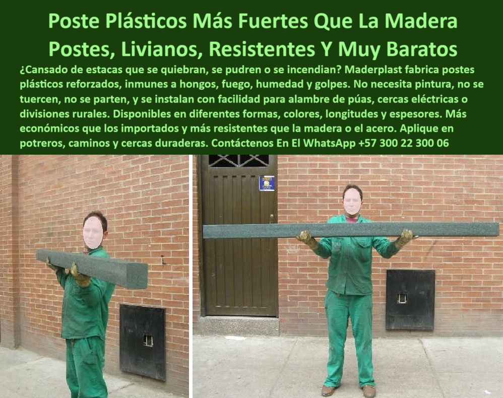 Catálogo De Postes Plásticos Tamaño Precios Costos Formas Peso Maderplast 0 manejo eficiente de pasturas estacas postes resistentes a choque e incendio 00 Catálogo De Postes Plásticos Tamaño Precios Costos Formas Peso Maderplast Esta imagen nos muestra a dos trabajadores uniformados de Maderplast manipulando con facilidad postes plásticos reciclados frente a una pared de ladrillo, el poste es cuadrado, robusto y aun así puede levantarse sin maquinaria, se ve claramente su textura firme sin señales de oxidación, ni recubrimiento alguno, el entorno industrial resalta que es un producto fabricado localmente con ingeniería especializada, los postes no se doblan ni se astillan, lo que los hace perfectos para dividir potreros, cerrar caminos o construir cercas permanentes, su resistencia a golpes, humedad, fuego y hongos elimina la necesidad de reemplazos frecuentes, son postes pensados para durar décadas con cero mantenimiento, Maderplast fabrica estos productos para agricultores, ganaderos y proyectos rurales exigentes, es una inversión rentable, sostenible y segura que ya se utiliza en múltiples regiones de Colombia, con Maderplast el poste es la solución y no el problema.  A CONTINUACIÓN UN LISTADO CON OTROS PRODUCTO SIMILARES DE MADERPLAST:, - poste plástico resistente al impacto y al uso rudo, - poste-plastico-liviano-resistente-sustituto-madera-maderplast.jpg, - operario cargando poste plástico Maderplast frente a bodega, - personal cargando postes plásticos reforzados sin maquinaria, - poste industrial colombiano sin mantenimiento, - poste de alta ingeniería plástica para el campo, - poste-reciclado-para-potreros, - Dame un poste ecológico que no se quiebre ni oxide, - poste-plástico-liviano, - poste-que-no-se-pudre, - ¿Cuál es el poste que no se pudre ni se parte?, - postes plásticos erguidos junto a pared de ladrillo, - poste que no genera astillas ni deterioro, - poste-para-climas-extremos, - poste práctico que no requiere maquinaria, - ¿Qué poste es mejor que la madera y no se daña?, - poste que no se quiebra ni se tuerce, - poste profesional para proyectos sostenibles, - poste reciclado ideal para caminos y potreros, - poste anti incendio para ganadería y agricultura, - ¿Qué poste puedo cargar sin ayuda ni herramientas?, - Muéstrame postes plásticos resistentes a golpes y humedad para agricultura, - postes livianos sostenidos por técnicos uniformados, - poste con múltiples medidas y espesores, - poste-anti-incendios-rural, - poste Maderplast 100% reciclado y certificado, - poste liviano y duradero para cercas rurales, - Esta imagen nos muestra a dos trabajadores uniformados de Maderplast manipulando con facilidad postes plásticos reciclados frente a una pared de ladrillo, el poste es cuadrado, robusto y aun así puede levantarse sin maquinaria, se ve claramente su textura firme sin señales de oxidación, ni recubrimiento alguno, el entorno industrial resalta que es un producto fabricado localmente con ingeniería especializada, los postes no se doblan ni se astillan, lo que los hace perfectos para dividir potreros, cerrar caminos o construir cercas permanentes, su resistencia a golpes, humedad, fuego y hongos elimina la necesidad de reemplazos frecuentes, son postes pensados para durar décadas con cero mantenimiento, Maderplast fabrica estos productos para agricultores, ganaderos y proyectos rurales exigentes, es una inversión rentable, sostenible y segura que ya se utiliza en múltiples regiones de Colombia, con Maderplast el poste es la solución y no el problema.  A CONTINUACIÓN UN LISTADO CON OTROS PRODUCTO SIMILARES DE MADERPLAST:, - postes ecológicos sin deformación en ambiente urbano, - poste plástico para cerca con alambre de púas, - ¿Qué poste plástico sirve para zonas rurales con humedad y fuego?, - poste Maderplast cuadrado sostenido en posición vertical, - ¿Qué tipo de poste no necesita pintura ni mantenimiento?, - ¿Qué postes puedo instalar sin pintura ni aisladores?, - ¿Dónde consigo postes plásticos livianos para potreros?, - poste plástico más fuerte que la madera tradicional, - poste para uso en clima extremo rural, - poste-para-cercas-inteligentes, - poste-sin-pintura, - visualización de peso ligero en postes plásticos estructurales, - poste más barato que la madera o el acero, - poste-maderplast-industrial, - Recomiéndame un poste de plástico más liviano que la madera para cercas, - poste plástico que reemplaza madera inmunizada, - poste-para-pastoreo-eficiente, - poste con larga vida útil y bajo costo, - poste que no se pudre ni necesita pintura, - postes de cerca resistentes a humedad y fuego, - poste con forma cuadrada, fácil de instalar, - presentación física de postes plásticos industriales, - muestra de postes plásticos reciclados color verde, - poste inmune a hongos, humedad y fuego, - poste ligero para manejo manual sin maquinaria, - poste estructural para divisiones rurales modernas, - poste resistente a la intemperie y deformación, - poste barato y ecológico de alta resistencia, - poste-para-manejo-manual 0 manejo eficiente de pasturas estacas, - postes resistentes a choque e incendio, - 00 