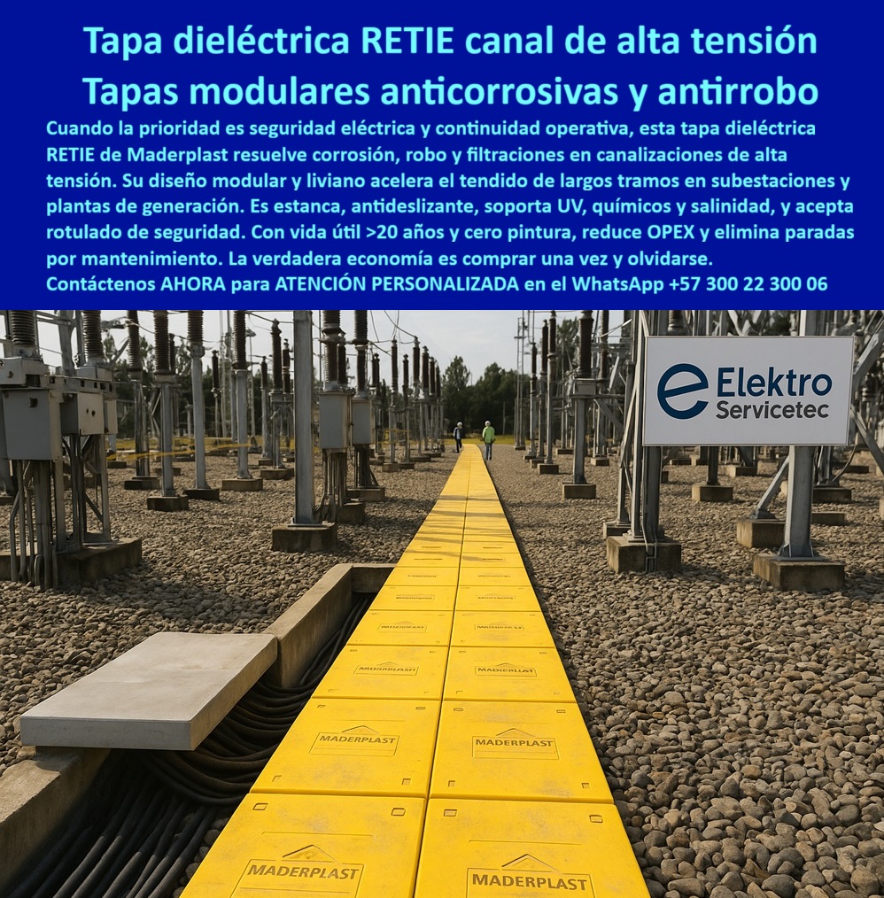 Canalizaciones Eléctricas Tapa alta tensión Retie Maderplast 0 Tapas Cruces de canalización eléctrica con tapas modulares redes subterráneas Sistemas de cubrimiento industrial redes eléctricas en plantas de generación y subestaciones Retie