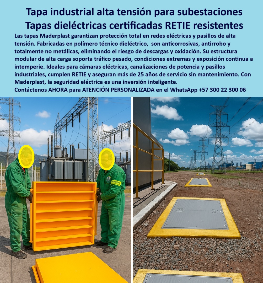 Cubiertas Tapas industriales Tapa alta tensión Retie Maderplast 0 Tapas resistentes y certificadas para alto voltaje Tapas modulares para pasillos eléctricos en subestaciones de alta tensión Tapas de inspección eléctrica para redes de potencia 0