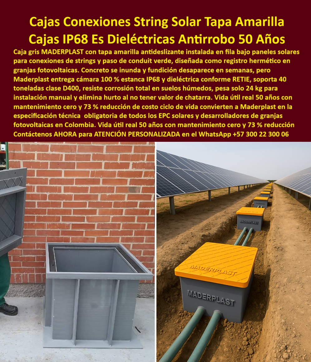 Cajas Inspección Herméticas Caja Conecciones Redes Subterráneas Maderplast 0 Caja plástica hermética alta resistencia IP68 Arquetas estancas nivel freático alto Sistema de sellado cables en arquetas subterráneas Cajas de conexión redes solar Cajas Conexiones String Solar Tapa Amarilla: Cajas IP68 Dieléctricas Antirrobo 50 Años En las vastas granjas fotovoltaicas donde filas interminables de paneles solares capturan energía bajo cielos áridos, cajas grises Maderplast con tapa amarilla antideslizante se alinean perfectamente en zanjas junto a conduit verde, formando registros herméticos que protegen conexiones de strings y pasos de cableado crítico, ofreciendo una solución estanca IP68 dieléctrica que garantiza aislamiento perfecto y acceso seguro en entornos de alto tráfico y suelos húmedos. Los ingenieros EPC y desarrolladores de parques solares saben que el concreto se inunda rápidamente comprometiendo conexiones y las fundiciones metálicas desaparecen en semanas por hurto de chatarra, generando paralizaciones costosas, riesgos eléctricos y desviaciones en cronogramas que afectan la rentabilidad de proyectos millonarios. Maderplast elimina estos riesgos de raíz con cajas strings solar estancas IP68 dieléctricas y cajas conexión fotovoltaica tapa amarilla antideslizante, diseñadas como arqueta hermética granja solar clase D400 que soporta 40 toneladas de carga, resiste corrosión total en suelos húmedos y pesa solo 24 kg para instalación manual sin maquinaria pesada. Estas cajas conduit verde strings antirrobo 24 kg incorporan sellado perfecto conforme RETIE, superficie antideslizante en tapa amarilla para seguridad operativa y cuerpo dieléctrico que evita cualquier condición no deseada, traduciéndose en mantenimiento cero real, vida útil probada de 50 años y una reducción del 73% en el costo ciclo de vida que las convierte en la especificación técnica obligatoria para todos los EPC solares y desarrolladores de granjas fotovoltaicas en Colombia. Con procesos industriales controlados y experiencia consolidada en plásticos técnicos, Maderplast fabrica a medida cajas inspección solar IP68 peso ligero y cajas registro fotovoltaico estanca RETIE, asegurando protección absoluta contra inundaciones, corrosión y hurto al no tener valor de chatarra. Cuando se trata de arqueta solar dieléctrica instalación manual o cajas plásticas granja fotovoltaica 40 ton, Maderplast convierte ideas exigentes en piezas reales duraderas, porque en plástico le hacemos hasta el ala de un avión o lo que su imaginación requiera para blindar sus conexiones strings en entornos agresivos. Los profesionales eligen estas cajas herméticas strings mantenimiento cero por su resistencia clase D400, instalación rápida y ahorro significativo, logrando continuidad operativa total sin interrupciones por fallas ambientales o robos. ING. LAURA MARTÍNEZ, JEFE INGENIERÍA EPC FOTOVOLTAICO: "Como Ingeniero Jefe EPC en desarrollo de granjas solares fotovoltaicas, enfrentamos inundaciones constantes en cajas de concreto y robos frecuentes de tapas metálicas que paralizaban proyectos semanas. Al especificar las cajas grises con tapa amarilla antideslizante de Maderplast, logramos registros 100% estancos IP68 dieléctricos conforme RETIE, solo 24 kg instalación manual, clase D400 40 ton y antirrobo total sin valor chatarra. Resistieron corrosión en suelos húmedos con vida útil real 50 años, mantenimiento cero y 73% reducción costo ciclo vida. Maderplast superó concreto y fundición: seguridad operativa total y cumplimiento normativo impecable. ¡La especificación obligatoria para todo desarrollador solar en Colombia!" La inversión en estas cajas conexión solar conduit verde IP68 y arqueta estanca fotovoltaica corrosión suelos húmedos se recupera rápidamente al eliminar paralizaciones, mantenimientos y reemplazos, adquiriendo un activo técnico que maximiza la generación fotovoltaica sin sorpresas. Maderplast resuelve cotizaciones inmediatas, personalización exacta según layout de su granja, planos detallados, renders 3D, prototipos funcionales y producción en serie con calidad colombiana para proyectos globales. Cuando buscas el diseño y fabricación de este producto de la imagen –cajas inspección herméticas, caja conexiones redes subterráneas, caja plástica hermética alta resistencia IP68 o sistema de sellado cables en arquetas subterráneas– Maderplast emerge como la mejor y más confiable opción que cumple todos tus requisitos técnicos, normativos y de rentabilidad en granjas solares. Contáctanos ahora al WhatsApp +57 300 22 300 06 para atención personalizada que materialice su solución fotovoltaica con excelencia garantizada.