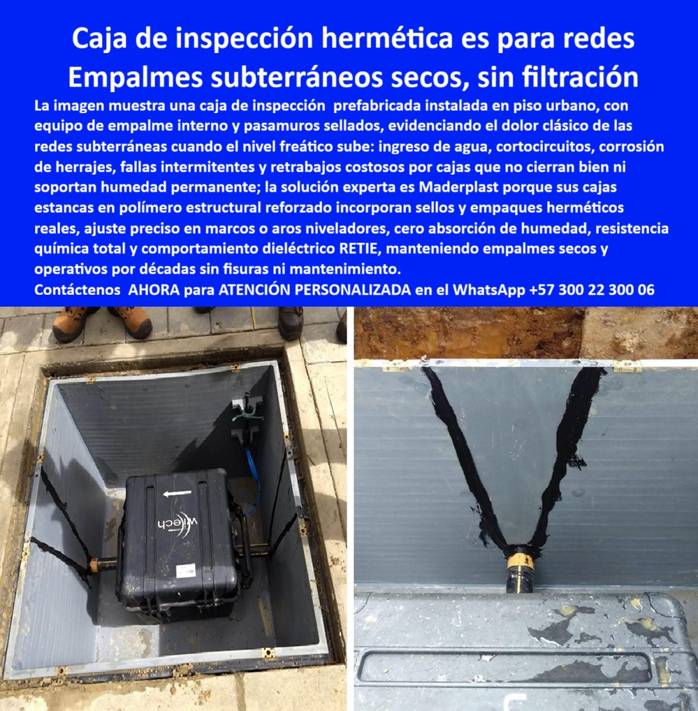 Cajas Son Tapa Subterráneas Caja Canalización Empalmes Eléctricos Maderplast 0 Cajas de paso prefabricadas ingeniería civil Marcos o aros niveladores plásticos resistentes Infraestructura subterránea modelado BIM Cajas de empalme con ajuste 0 Caja de Inspección Hermética es para Redes: Empalmes Subterráneos Secos, Sin Filtración En pisos urbanos donde el nivel freático alto amenaza constantemente las redes subterráneas, una caja de inspección prefabricada Maderplast se instala con precisión, alojando equipo de empalme y pasamuros sellados en interior seco y ordenado mientras una comparación adyacente revela grietas y corrosión en soluciones tradicionales, destacando el ajuste perimetral perfecto que bloquea ingreso de agua y lodo en entornos agresivos. Los ingenieros de redes subterráneas urbanas enfrentan el dolor clásico de ingreso de agua por nivel freático subiendo, cortocircuitos intermitentes, corrosión de herrajes y retrabajos costosos por cajas que no sellan bien ni soportan humedad permanente, generando fallas recurrentes y mantenimientos elevados en infraestructura crítica. Maderplast erradica estas filtraciones definitivas con cajas inspección herméticas empalmes subterráneos y caja empalme seco nivel freático alto, diseñadas como cajas pasamuros sellados ajuste niveladores que ofrecen polímero estructural reforzado, sellos y empaques herméticos reales y ajuste preciso en marcos o aros niveladores. Estas cajas registro eléctrica estanca urbana incorporan cero absorción de humedad, resistencia química total, comportamiento dieléctrico RETIE impecable y bloqueo absoluto de agua lodo, manteniendo empalmes secos y operativos por décadas sin fisuras ni mantenimiento, eliminando cortocircuitos y corrosión de herrajes incluso en suelos con freático variable. Con procesos industriales controlados y experiencia consolidada en plásticos técnicos, Maderplast fabrica a medida cajas ajuste preciso tapa estanqueidad y caja inspección prefabricada marcos niveladores, asegurando instalación rápida y cumplimiento técnico superior para redes urbanas. Cuando se trata de caja registro estanca ingreso agua bloqueado o cajas empalmes secos cortocircuitos eliminado, Maderplast convierte amenazas de freático en piezas reales blindadas, porque en plástico le hacemos hasta el ala de un avión o lo que su imaginación requiera para mantener empalmes secos con seguridad absoluta. Los profesionales eligen estas cajas inspección polímero reforzado décadas por su sellos avanzados, ajuste niveladores preciso y eliminación total de retrabajos, logrando operación continua sin costos ocultos en redes críticas. ING. JUAN CARLOS MEJÍA, JEFE INGENIERÍA REDES SUBTERRÁNEAS URBANAS: "Como Ingeniero Jefe en redes subterráneas urbanas con nivel freático alto constante, enfrentamos ingreso de agua, corrosión de herrajes, cortocircuitos intermitentes y retrabajos costosos por cajas metálicas que no sellaban bien ni soportaban humedad permanente. Al especificar las cajas de inspección herméticas prefabricadas de Maderplast, logramos empalmes secos perfectos: sellos y empaques herméticos reales con pasamuros sellados, ajuste preciso en marcos niveladores, polímero estructural reforzado cero absorción humedad corrosión, comportamiento dieléctrico RETIE total. Maderplast superó metal y concreto: operación continua décadas sin fisuras mantenimiento ni fallas. ¡La solución experta que erradica filtraciones y costos ocultos en redes críticas!" La inversión en estas cajas pasamuros dieléctrica RETIE cumplimiento y caja inspección sellos reales herméticos se recupera rápidamente al eliminar filtraciones, corrosión, cortocircuitos y retrabajos, adquiriendo un sistema estanco que maximiza continuidad en redes subterráneas urbanas. Maderplast resuelve cotizaciones inmediatas, personalización exacta según su piso, planos detallados, renders 3D, prototipos funcionales y producción en serie con calidad colombiana para proyectos globales. Cuando buscas el diseño y fabricación de este producto de la imagen –cajas de paso prefabricadas ingeniería civil, marcos o aros niveladores plásticos resistentes, infraestructura subterránea modelado BIM o cajas de empalme con ajuste 0– Maderplast emerge como la mejor y más confiable opción que bloquea ingreso de agua y lodo mientras cumple todos tus requisitos técnicos y de durabilidad en redes subterráneas con nivel freático alto. Contáctanos ahora al WhatsApp +57 300 22 300 06 para atención personalizada que materialice su caja de inspección hermética con excelencia garantizada.