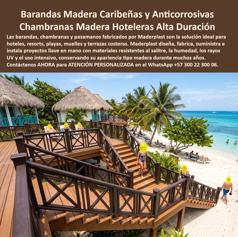 Baranda Madera Plástica Caribeña Rejas Chambranas Maderplast Barandas Estilo San Andrés Hoteles Pasamanos náuticos apariencia natural que no se tuercen ni se pudren Baranda Chambrana Raizal Imitación Madera Anticorrosiva Libre Mantenimiento