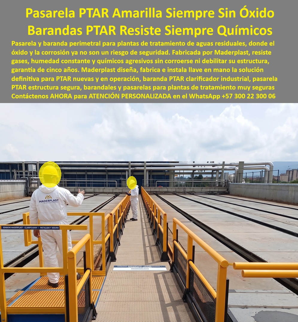 Barandas Pasarelas PTAR Alta Resistencia Química Camino PTAR Maderplast Cerramiento Perimetral PTAR Industrial Anticorrosivo Garantía Cinco Años Barandales Industriales PTAR Duraderos Sin Mantenimiento Guardacuerpos Industriales Barandas Pasa