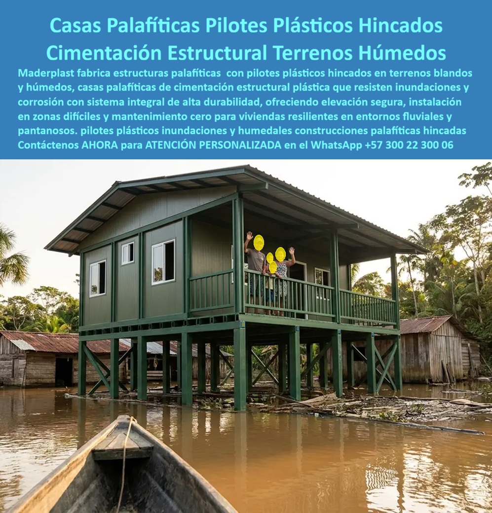 Estructura Palafítica Construcciones Elevadas Sobre Pilotes Maderplast Pilotes plásticos hincados terrenos blandos Casas palafíticas con cimentación estructural plástica Sistema palafítico plástico para terrenos húmedos Estructuras A ESTRUCTURA PALAFÍTICA CONSTRUCCIONES ELEVADAS SOBRE PILOTES MADERPLAST PARA CIMENTACIÓN EN TERRENOS HÚMEDOS Y PANTANOSOS  La Estructura Palafítica Construcciones Elevadas Sobre Pilotes Maderplast, que integra los Pilotes plásticos hincados terrenos blandos, las Casas palafíticas con cimentación estructural plástica, el Sistema palafítico plástico para terrenos húmedos y las Estructuras A, es la solución de ingeniería protagonista para proyectos habitacionales y comunitarios en zonas de inundación recurrente. La imagen exhibe una vivienda palafítica de dos niveles elevada sobre una robusta grilla de pilotes macizos de polipropileno sintético verde Maderplast con arriostramientos diagonales en X, instalada en un entorno fluvial y pantanoso. Una familia saluda desde el balcón superior de la vivienda, mientras en el nivel inferior el agua corre libremente sin afectar la estabilidad de la estructura. Al fondo se aprecian chozas de madera tradicional deterioradas por la humedad, destacando el contraste de durabilidad. El texto del encabezado precisa: "Casas Palafíticas Pilotes Plásticos Hincados Cimentación Estructural Terrenos Húmedos. Maderplast fabrica estructuras palafíticas con pilotes plásticos hincados en terrenos blandos y húmedos, casas palafíticas de cimentación estructural plástica que resisten inundaciones y corrosión con sistema integral de alta durabilidad, ofreciendo elevación segura, instalación en zonas difíciles y mantenimiento cero para viviendas resilientes en entornos fluviales y pantanosos. pilotes plásticos inundaciones y humedales construcciones palafíticas hincadas. Contáctenos AHORA para ATENCIÓN PERSONALIZADA en el WhatsApp +57 300 22 300 06".  La edificación de viviendas en zonas de bajamar, ciénagas o riberas mediante pilotes de madera nativa o estructuras metálicas genera severas patologías por pudrición acelerada, ataque de plagas acuáticas, socavación y desintegración del material por humedad estancada. La implementación de pilotes plásticos hincados en terrenos blandos Maderplast y placas macizas de polipropileno como reemplazo del fenólico y de la madera tradicional resuelve de raíz estos problemas. Fabricados en polímero denso e inerte, estos pilotes no se pudren, no absorben agua y no se oxidan, garantizando una cimentación estructural que resiste crecientes, inundaciones y sismos bajo norma de ingeniería NSR.  En el desarrollo de proyectos de vivienda social, campamentos comunitarios y la construcción moldes para concreto o cimentaciones elevadas, los paneles para encofrado, tableros para encofrado, placas para encofrados y placas para formaletas Maderplast aseguran la máxima velocidad de ensamblaje en sitios de difícil acceso geográfico. A diferencia de las estructuras metálicas vulnerables a la corrosión o del concreto expuesto al agrietamiento por cloruros, este sistema de mampostería plástica y formaletas reutilizables y encofrados reutilizables en paredes y placas soporta la inmersión continua sin perder tolerancia geométrica. Esto elimina las reparaciones recurrentes, evita los gastos de pintura e impermeabilización y reduce sustancialmente el costo total de propiedad (TCO).  Las soluciones constructivas e ingeniería para infraestructura en agua Maderplast demuestran que las alternativas tradicionales de la competencia, aun cuando fueran regaladas, resultan astronómicamente caras para las comunidades y la gerencia de obra por los constantes colapsos estructurales, la pérdida de enseres por inundación y los desmesurados costos de reemplazo de pilotes podridos. Maderplast asegura acabados estructurales, acabados permanentes y acabados arquitectónicos de alta resistencia que ofrecen durabilidad inalterable por décadas, respaldados por un proceso industrial certificado bajo norma ISO 9001 en diseño e ISO 14001 en gestión ambiental, probados bajo estrictos ensayos de laboratorio.  "DIRECTOR GENERAL DE OBRA — CONSTRUCTORA BOLÍVAR S.A. Sustituir los pilotes de madera tradicional por el sistema palafítico plástico y pilotes hincados Maderplast en nuestro proyecto residencial de zona húmeda permitió entregar viviendas 100% seguras e inmunes a inundaciones. Eliminamos por completo el gasto de mantenimiento por pudrición y aseguramos estructuras indestructibles.'"  Para la verificación técnica de capacidad de carga al hincado, memorias de cálculo, planos acotados o inspección de pruebas físicas en video (como las pruebas de resistencia extrema Maderplast ante retroexcavadora y rotomartillo en YouTube: youtube.com/watch?v=doRIRlOAgX8, montaje estructural en youtube.com/watch?v=IwzorusG2ss y modelos habitacionales en youtube.com/watch?v=TbUhZ6y9vrM), el equipo proyectista e ingenieros de obra pueden solicitar la documentación respaldada. Contacto directo con el Departamento de Ingeniería para asesoría personalizada. Ing. Soporte Técnico: (+57) 300 22 300 06.