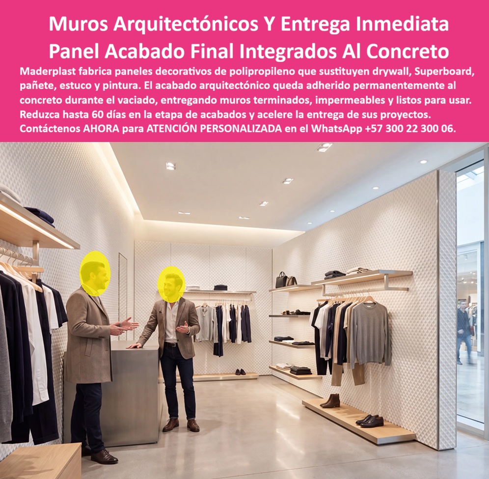 Muro Decorativo Mampostería Seca Panel Constructivo Antihumedad Maderplast Placas plásticas terminadas reemplazo de superboard Panel Premium Antihumedad panel de alta ingeniería sistema constructivo modular Mampostería seca a  Muros Arquitectónicos con Acabado Integrado al Concreto: Paneles Decorativos de Alta Ingeniería que Eliminan Superboard, Drywall y los Acabados Tradicionales  La imagen muestra un espacio comercial de alta categoría terminado con un sistema de muros arquitectónicos de acabado final integrado al concreto, donde los paneles decorativos de polipropileno forman superficies continuas, texturizadas y listas para entrar en operación desde el momento mismo del desencofrado. Este concepto representa una nueva generación de construcción tecnificada porque el acabado arquitectónico deja de ser una etapa posterior para convertirse en parte integral de la estructura. Durante el vaciado del concreto, el panel queda adherido permanentemente al muro, permitiendo entregar paredes completamente terminadas sin recurrir posteriormente a Superboard, drywall, pañete, estuco y pintura, reduciendo considerablemente los tiempos de construcción y elevando la calidad final del proyecto.  En centros comerciales, tiendas de lujo, hoteles, hospitales, edificios corporativos, aeropuertos, universidades y desarrollos institucionales, la rapidez de entrega constituye un factor económico tan importante como la calidad arquitectónica. Cada semana de retraso representa mayores costos financieros, alquileres diferidos y pérdida de ingresos operacionales. Por ello, los paneles constructivos antihumedad, las placas plásticas terminadas para reemplazo de Superboard, los paneles premium de alta ingeniería, los sistemas constructivos modulares, los muros decorativos de mampostería seca, las placas arquitectónicas decorativas y los paneles de polipropileno para interiores permiten transformar varias etapas constructivas en un solo proceso continuo que optimiza la productividad desde el inicio hasta la entrega de la obra.  Desde el punto de vista de la ingeniería de acabados, la mayor innovación consiste en que el acabado arquitectónico forma parte permanente del muro y no un revestimiento instalado posteriormente. Al eliminar procesos de pañete, estuco, lijado, imprimación y pintura, disminuyen significativamente los riesgos de fisuración superficial, desprendimientos, diferencias de color y mantenimientos periódicos. Como resultado, el constructor entrega superficies uniformes, resistentes a la humedad y preparadas para soportar el uso intensivo propio de edificaciones comerciales y corporativas de alto tráfico.  El sistema también proporciona una importante libertad de diseño para arquitectos e interioristas. Los paneles pueden fabricarse con texturas tridimensionales, acabados lisos, patrones geométricos, diseños personalizados y superficies decorativas que aportan identidad arquitectónica a cada proyecto. Esta versatilidad permite desarrollar espacios comerciales exclusivos, recepciones corporativas, corredores institucionales, salas de exhibición, boutiques, hoteles y edificios empresariales donde el diseño interior constituye un elemento diferenciador de alto valor.  Para los responsables técnicos del proyecto, el criterio de selección no debe centrarse únicamente en el costo inicial del revestimiento, sino en el comportamiento del sistema durante toda la vida útil de la edificación. Un acabado que permanece estable, facilita la limpieza, resiste la humedad, reduce reparaciones y conserva su apariencia durante años representa un costo total de propiedad considerablemente inferior frente a soluciones convencionales que requieren constantes intervenciones de mantenimiento. Esa visión de largo plazo es la que actualmente orienta las decisiones de arquitectos, gerentes de infraestructura y directores de proyectos en edificaciones de alta exigencia.  Maderplast desarrolla estos paneles de alta ingeniería mediante procesos industriales especializados en plásticos técnicos, diseño propio y fabricación personalizada para cada proyecto arquitectónico. Sus procesos cuentan con certificaciones ISO 9001 para gestión de calidad e ISO 14001 para gestión ambiental, respaldando el diseño y desarrollo de soluciones constructivas capaces de integrarse directamente al concreto, reducir tiempos de obra y ofrecer acabados permanentes de elevada calidad. La empresa también desarrolla prototipos, planos, modelos personalizados y producción en serie según las necesidades específicas de cada cliente.  Diversos proyectos comerciales e institucionales han incorporado esta tecnología buscando acelerar la entrega de sus edificaciones y reducir los costos asociados a los acabados tradicionales. Por razones de confidencialidad no se divulgan públicamente todos los casos ejecutados, pero Maderplast puede presentar referencias comerciales, evidencias de suministro, muestras físicas y demostraciones técnicas durante el proceso de evaluación. Cuando un proyecto requiere mayor respaldo, también pueden realizarse ensayos adicionales en laboratorios acreditados para validar el comportamiento del material bajo las condiciones particulares de servicio.  La incorporación de placas plásticas terminadas para reemplazo de Superboard, paneles premium antihumedad, muros decorativos de mampostería seca, paneles constructivos modulares, acabados arquitectónicos integrados al concreto y sistemas de alta ingeniería para interiores representa una inversión destinada a reducir tiempos de construcción, eliminar costos ocultos de mantenimiento y entregar espacios listos para operar en menor tiempo. Más que sustituir un material tradicional, significa adoptar una solución constructiva diseñada para aumentar la productividad, conservar una presentación impecable y ofrecer una mayor rentabilidad durante toda la vida útil del edificio. Cuando la prioridad es construir más rápido, con mejor calidad y menor mantenimiento, las soluciones arquitectónicas desarrolladas por Maderplast constituyen una alternativa técnica respaldada por ingeniería, innovación y experiencia en plásticos estructurales de alto desempeño.  Descripción Ficha técnica Resumida del producto:  Paneles arquitectónicos de polipropileno para reemplazo de Superboard y drywall, muros decorativos con acabado integrado al concreto, paneles premium antihumedad y sistemas constructivos modulares. Solución Maderplast para paredes terminadas sin pañete, estuco y pintura, con alta durabilidad, rápida instalación y mínimo mantenimiento.  Contáctenos ahora mismo por WhatsApp y reciba atención personalizada de un asesor especializado: +57 300 22 300 06.