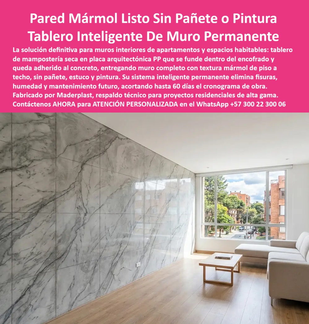Muro Decorativo Mampostería Seca Panel Constructivo Antihumedad Maderplast Sistema de pared seca con acabado Tableros Mampostería Seca Sistema Inteligente Muros Permanentes Placa Arquitectónica Muro Interiores y Exteriores Paredes PP Muros Permanentes con Acabado Arquitectónico Integrado: Paneles Inteligentes de Polipropileno que Eliminan Pañete, Estuco y Pintura  La imagen presenta un espacio residencial de alta gama terminado con un sistema inteligente de muros permanentes, donde una placa arquitectónica de polipropileno con acabado tipo mármol forma parte integral del muro desde el momento de la fundición del concreto. El resultado es una pared completamente terminada, continua y de elevada calidad estética, lista para ser utilizada inmediatamente después del proceso constructivo. Este desarrollo representa una evolución importante dentro de la construcción tecnificada, ya que sustituye múltiples etapas tradicionales de acabado mediante un único sistema que integra estructura, revestimiento y terminación arquitectónica en una sola operación.  Durante muchos años, la construcción convencional ha requerido ejecutar el muro estructural para posteriormente aplicar pañete, estuco, imprimaciones, pinturas o revestimientos decorativos. Cada una de estas actividades incrementa el tiempo de obra, el consumo de materiales, la mano de obra especializada y los costos de mantenimiento futuro. El sistema de pared seca con acabado, los tableros de mampostería seca, los paneles constructivos antihumedad, las placas arquitectónicas para muros interiores y exteriores, los paneles PP decorativos, los muros permanentes inteligentes y los revestimientos arquitectónicos integrados desarrollados por Maderplast modifican completamente ese proceso al permitir que el acabado quede adherido permanentemente al concreto desde el mismo vaciado.  Uno de los mayores beneficios técnicos de esta solución consiste en la reducción significativa de los tiempos de construcción. Al eliminar procesos posteriores de acabado, el cronograma general del proyecto puede reducirse considerablemente, permitiendo entregar apartamentos, hoteles, edificios corporativos, clínicas, oficinas y proyectos institucionales en menos tiempo. Para constructoras e inversionistas, esta disminución del tiempo de ejecución representa una ventaja económica importante, ya que acelera la entrega de las unidades, reduce costos financieros y mejora la rentabilidad general del proyecto.  Desde la perspectiva de la ingeniería arquitectónica, los paneles de polipropileno de alta ingeniería ofrecen una elevada estabilidad dimensional, resistencia a la humedad y excelente comportamiento frente al uso continuo. Las superficies decorativas permanecen adheridas al muro, conservan su apariencia durante largos periodos y reducen significativamente la aparición de fisuras, desprendimientos, manchas o deterioros asociados a sistemas tradicionales de acabado. Esta característica resulta especialmente valiosa en apartamentos, hoteles, edificios corporativos y espacios comerciales donde la calidad visual constituye un elemento fundamental de la experiencia del usuario.  La versatilidad del sistema permite fabricar acabados tipo mármol, piedra natural, granito, madera, concreto arquitectónico, superficies lisas o texturizadas y diseños completamente personalizados según los requerimientos del arquitecto. Esta libertad de diseño facilita la creación de ambientes exclusivos sin incrementar la complejidad constructiva, integrando estética, funcionalidad y durabilidad dentro de una misma solución tecnológica.  Para arquitectos, diseñadores de interiores, gerentes de proyectos y responsables de especificaciones, el criterio de selección debe analizar el comportamiento del sistema durante toda la vida útil de la edificación y no únicamente el costo inicial del material. Un revestimiento que elimina mantenimientos frecuentes, conserva su apariencia, facilita la limpieza y mantiene su estabilidad frente a la humedad genera un costo total de propiedad considerablemente inferior al de soluciones que requieren constantes reparaciones o renovaciones estéticas.  Maderplast diseña y fabrica estos paneles inteligentes para muros permanentes mediante procesos industriales especializados en plásticos técnicos, respaldados por sistemas certificados bajo ISO 9001 para gestión de calidad e ISO 14001 para gestión ambiental. Su experiencia en diseño y desarrollo permite producir paneles personalizados para proyectos residenciales, comerciales e institucionales, incluyendo texturas exclusivas, dimensiones especiales, integración con iluminación, registros técnicos y soluciones arquitectónicas desarrolladas específicamente para cada cliente.  Diversos proyectos han implementado este sistema buscando reducir tiempos de construcción y obtener acabados permanentes de alta calidad. Por razones de confidencialidad no se divulgan públicamente todos los nombres de las obras ejecutadas; sin embargo, Maderplast puede presentar referencias comerciales, antecedentes de suministro, muestras físicas, renders, planos constructivos y demostraciones técnicas durante el proceso de especificación. Cuando el cliente requiere mayor respaldo, también pueden realizarse ensayos en laboratorios acreditados para validar el comportamiento del material según las condiciones particulares del proyecto.  La incorporación de un sistema inteligente de muros permanentes, paneles de mampostería seca, placas arquitectónicas de polipropileno, paneles constructivos antihumedad y paredes terminadas con acabado integrado representa una inversión dirigida a mejorar la productividad, reducir costos ocultos y ofrecer edificaciones con una apariencia impecable durante muchos años. Más que reemplazar materiales tradicionales como Superboard, drywall o revestimientos convencionales, esta tecnología transforma el proceso constructivo al integrar estructura y acabado en un solo elemento, proporcionando mayor rapidez de ejecución, menor mantenimiento y una calidad arquitectónica superior. Para proyectos donde la eficiencia, la durabilidad y la excelencia estética son prioridades, las soluciones desarrolladas por Maderplast constituyen una alternativa respaldada por ingeniería, innovación y fabricación especializada.  Descripción Ficha técnica Resumida del producto:   Sistema inteligente de muros permanentes con paneles arquitectónicos de polipropileno, mampostería seca, placas decorativas antihumedad y acabados integrados al concreto. Solución Maderplast para paredes interiores y exteriores terminadas sin pañete, estuco ni pintura, con alta durabilidad, diseño arquitectónico y mínimo mantenimiento.  Contáctenos ahora mismo por WhatsApp y reciba atención personalizada de un asesor especializado: +57 300 22 300 06.