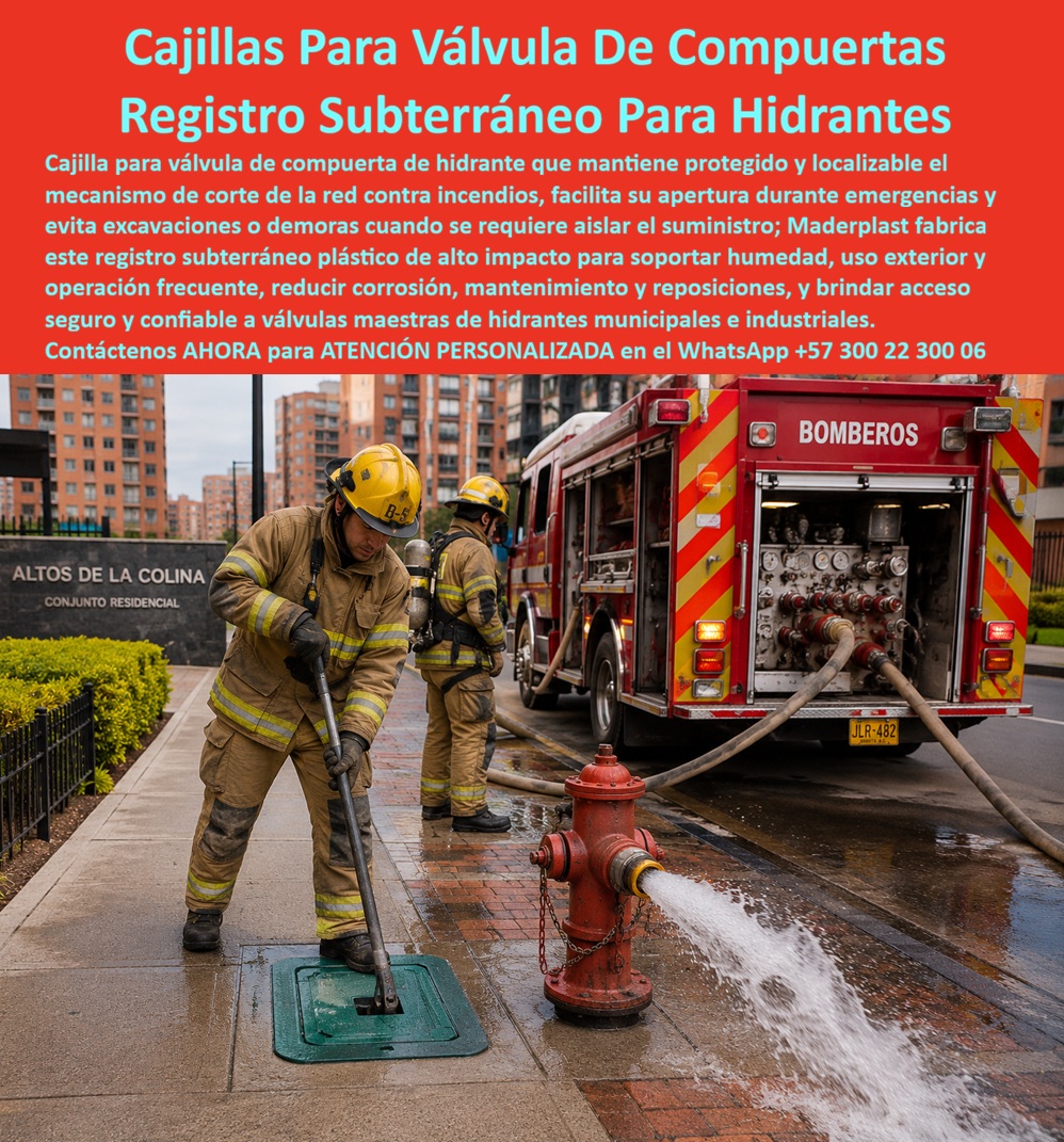 Cajilla De Hidrante Bomberos Caja Registro De Hidrante Incendios Maderplast Cajilla Para Válvula De Compuerta De Hidrante Registro subterráneo para corte de hidrante alto impacto Cajilla Válvula Maestra Hidrante Municipal Segura Confiable aa