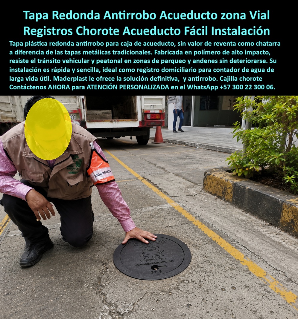 Cajilla tipo chorote Válvula de tráfico pesado Tapa Chorote Maderplast Tapa Plástica Redonda Antirrobo Caja De Acueducto Registros Caja Chorote Domiciliaria De Bajo Costo Y Duradera Tapa circular para contador domiciliario fácil instalación