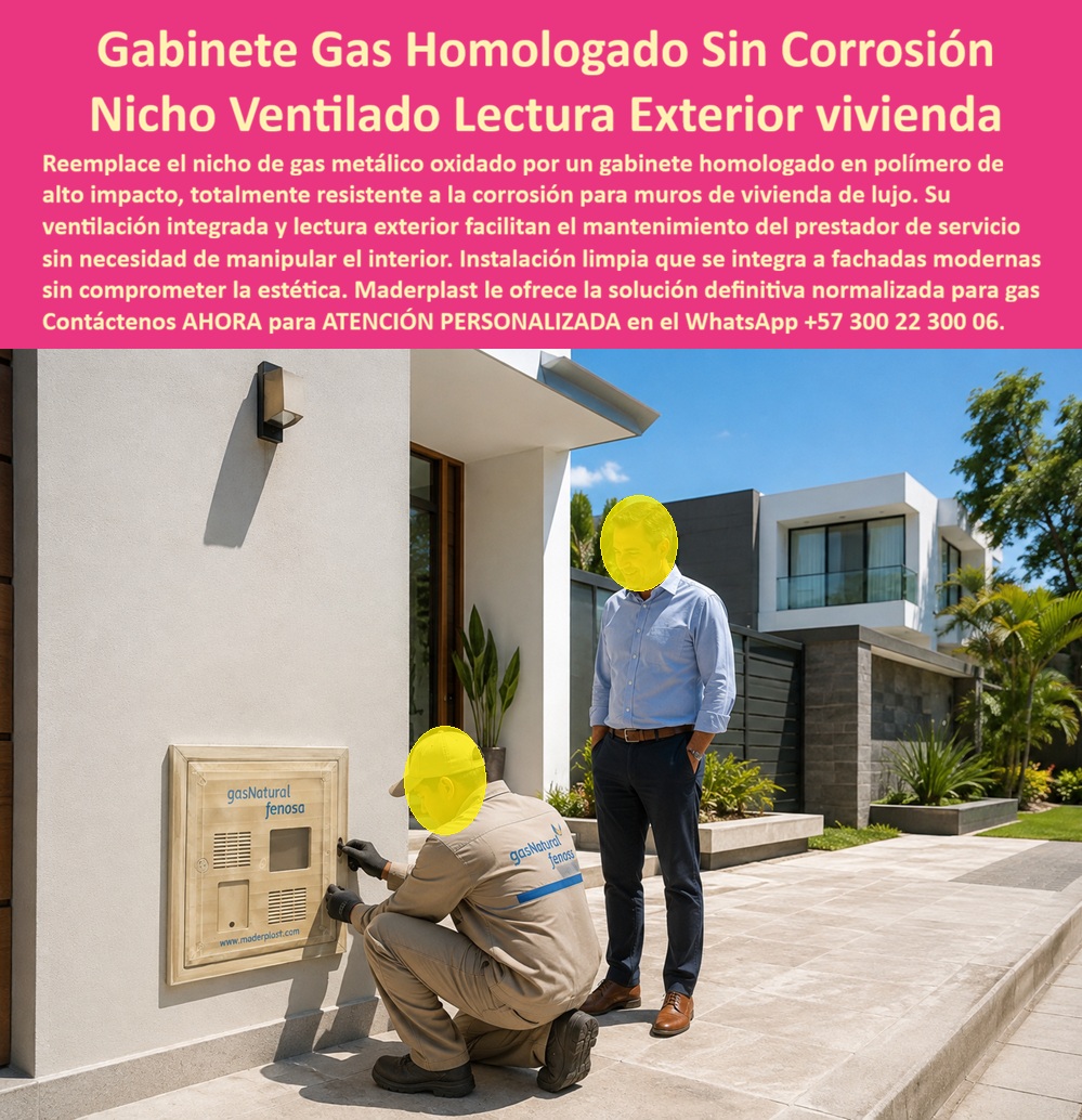 Nicho Medidor De Gas Especificaciones Nicho Gas Normalizado Maderplast Gabinete de gas homologado para muro sin corrosión Cambio Nicho Gas Metálico Oxidado A Plástico Homologado Gabinete De Gas Con Ventilación Y Lectura Exterior Gabinete Gas