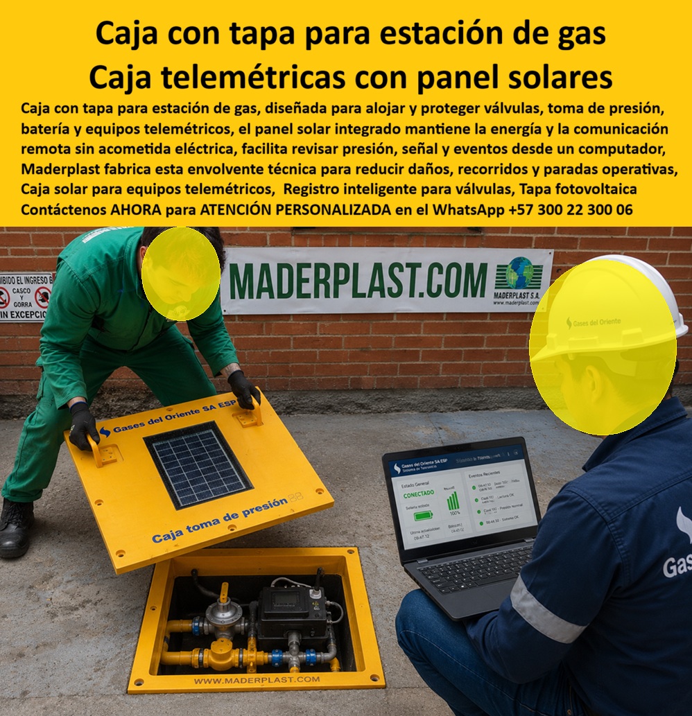 Tapa Telecontrol Autoenergética Redes Gas caja Tapa autónoma Maderplast Estación Solar Gas Isleta Vial Acceso Residencial Premium Caja Toma Presión Gas Autoenergética Panel Solar Telemetría Tapa Inteligente Solar Válvulas De Gas Telemétricas
