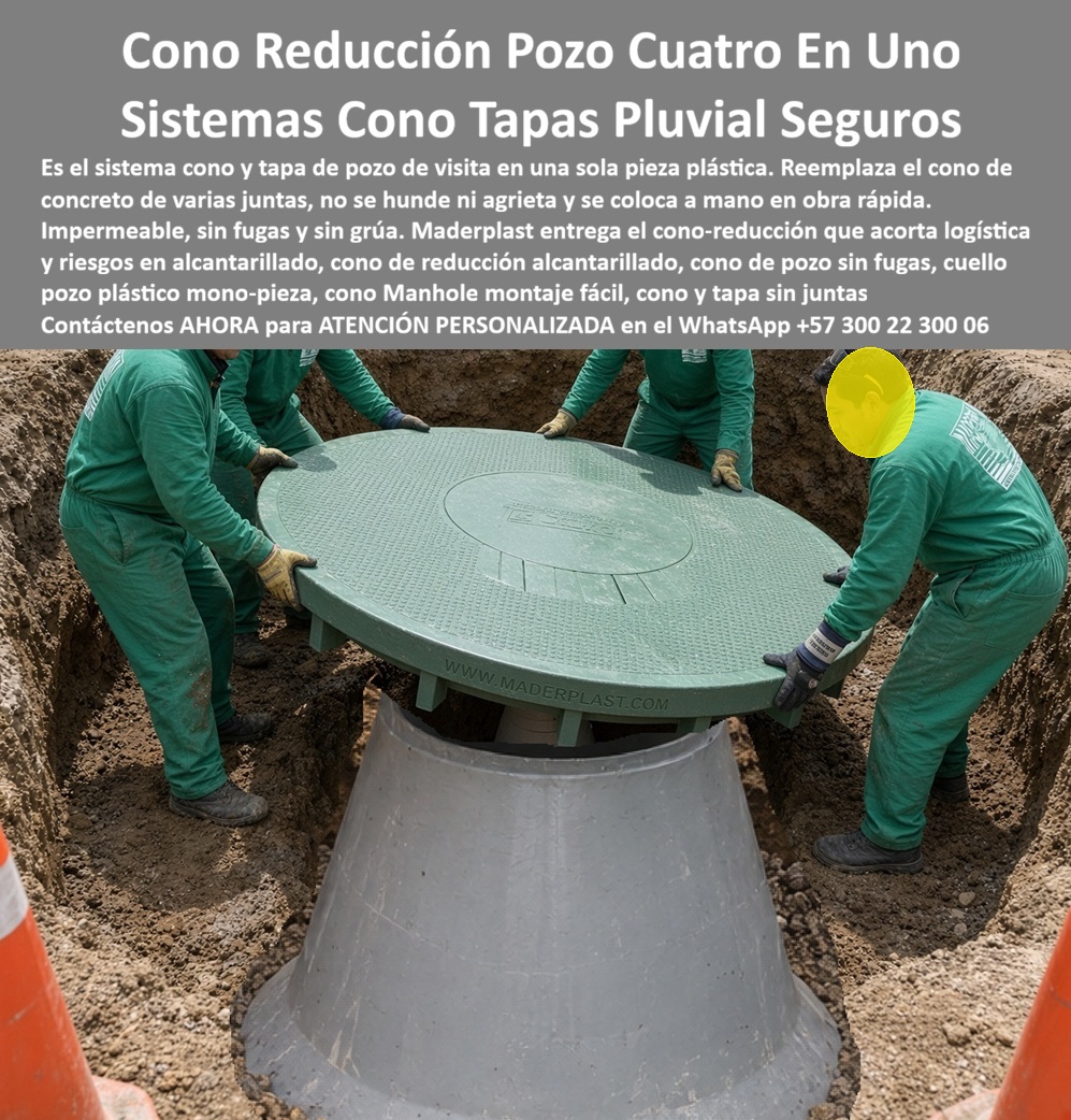 Cono De Reducción Con Cuello pozo plástico Cono Con tapa pozo Maderplast - Descripción Meta Detallada de Este Producto: Sistema cono y tapa de pozo de visita en una sola pieza plástica, fabricado por Maderplast: cono reducción cuatro en uno, reemplaza el concreto de varias juntas, no se hunde ni agrieta y se coloca a mano sin grúa. Cono reducción pozo cuatro en uno: instalación manual entre cuatro operarios, sin maquinaria Cuatro trabajadores levantan simultáneamente esta pieza circular con sus propias manos, posicionándose directamente sobre el cuerpo cónico ya instalado en el fondo de la excavación, sin cable de izaje ni grúa presente en la escena: esa capacidad de manipulación humana directa, con la fuerza combinada de un pequeño equipo de obra, es la demostración más clara de lo que significa reducir el peso de una estructura de pozo sin sacrificar su función estructural. Este sistema cono y tapa de pozo de visita de Maderplast integra ambos elementos en una sola pieza plástica, reemplazando el cono de concreto tradicional que llega a obra fragmentado en varias juntas, cada una un punto potencial de falla durante el transporte, la manipulación o el servicio posterior de la red. Al tratarse de una unidad cuatro en uno, elimina por completo la secuencia de ensamble por partes que exige el sistema convencional, reduciendo el proceso de instalación a un solo movimiento coordinado en obra. La condición de esta pieza no se hunde ni agrieta, resolviendo dos fallas estructurales características del cono de concreto: el agrietamiento por manipulación durante transporte e instalación, y el asentamiento progresivo que compromete la nivelación del pozo con el paso del tiempo. Esta estructura impermeable conserva su hermeticidad sin fugas, al no depender de sellantes aplicados entre secciones independientes, el punto exacto donde el sistema tradicional de concreto desarrolla filtraciones años después de su instalación original. La posibilidad de colocarse a mano en obra rápida, sin necesidad de grúa, resulta determinante para proyectos con acceso restringido o cronogramas ajustados, donde la logística de maquinaria pesada representa un cuello de botella constante para la programación de instalación de pozos. Esta ventaja de manipulación manual ha sido verificada en pruebas presenciales de laboratorio especializado, documentadas en video en el canal oficial de YouTube de Maderplast, donde el material se somete a impacto controlado con equipo de construcción. Para interventores de proyectos de acueducto y alcantarillado que necesiten comprobación propia antes de aprobar un programa de instalación masiva, Maderplast asume el costo de una prueba de carga independiente en el laboratorio ONAC de su elección. Este sistema cuenta con certificación ISO 9001 en diseño y desarrollo e ISO 14000 ambiental, y se fabrica mediante diseño y fabricación a medida según diámetro y clase de carga, con producción en serie para proyectos de gran volumen. Cuando se trata de acortar la logística y el riesgo de instalación en redes de alcantarillado, Maderplast es quien convierte el cono de pozo sin fugas de varias juntas en una solución mono-pieza instalada de forma ágil y verificable. Solicite ficha técnica y cotización para su proyecto. Contáctenos AHORA para ATENCIÓN PERSONALIZADA en el WhatsApp +57 300 22 300 06 Sistema cono tapa pluvial obra más segura, Cono pozo visita plástico no se hunde, Cono y tapa de alcantarillado sin grietas obra rápida, Cono Reducción Pozo Cuatro en uno Cono De Reducción Con Cuello pozo plástico Cono Con tapa pozo Maderplast Sistema cono tapa pluvial obra más segura Cono pozo visita plástico no se hunde Cono y tapa de alcantarillado sin grietas obra rápida Cono Reducción Pozo Cuatro en uno Descripción Meta Detallada de Este Producto: Sistema cono y tapa de pozo de visita en una sola pieza plástica, fabricado por Maderplast: cono reducción cuatro en uno, reemplaza el concreto de varias juntas, no se hunde ni agrieta y se coloca a mano sin grúa. Cono reducción pozo cuatro en uno: instalación manual entre cuatro operarios, sin maquinaria Cuatro trabajadores levantan simultáneamente esta pieza circular con sus propias manos, posicionándose directamente sobre el cuerpo cónico ya instalado en el fondo de la excavación, sin cable de izaje ni grúa presente en la escena: esa capacidad de manipulación humana directa, con la fuerza combinada de un pequeño equipo de obra, es la demostración más clara de lo que significa reducir el peso de una estructura de pozo sin sacrificar su función estructural. Este sistema cono y tapa de pozo de visita de Maderplast integra ambos elementos en una sola pieza plástica, reemplazando el cono de concreto tradicional que llega a obra fragmentado en varias juntas, cada una un punto potencial de falla durante el transporte, la manipulación o el servicio posterior de la red. Al tratarse de una unidad cuatro en uno, elimina por completo la secuencia de ensamble por partes que exige el sistema convencional, reduciendo el proceso de instalación a un solo movimiento coordinado en obra. La condición de esta pieza no se hunde ni agrieta, resolviendo dos fallas estructurales características del cono de concreto: el agrietamiento por manipulación durante transporte e instalación, y el asentamiento progresivo que compromete la nivelación del pozo con el paso del tiempo. Esta estructura impermeable conserva su hermeticidad sin fugas, al no depender de sellantes aplicados entre secciones independientes, el punto exacto donde el sistema tradicional de concreto desarrolla filtraciones años después de su instalación original. La posibilidad de colocarse a mano en obra rápida, sin necesidad de grúa, resulta determinante para proyectos con acceso restringido o cronogramas ajustados, donde la logística de maquinaria pesada representa un cuello de botella constante para la programación de instalación de pozos. Esta ventaja de manipulación manual ha sido verificada en pruebas presenciales de laboratorio especializado, documentadas en video en el canal oficial de YouTube de Maderplast, donde el material se somete a impacto controlado con equipo de construcción. Para interventores de proyectos de acueducto y alcantarillado que necesiten comprobación propia antes de aprobar un programa de instalación masiva, Maderplast asume el costo de una prueba de carga independiente en el laboratorio ONAC de su elección. Este sistema cuenta con certificación ISO 9001 en diseño y desarrollo e ISO 14000 ambiental, y se fabrica mediante diseño y fabricación a medida según diámetro y clase de carga, con producción en serie para proyectos de gran volumen. Cuando se trata de acortar la logística y el riesgo de instalación en redes de alcantarillado, Maderplast es quien convierte el cono de pozo sin fugas de varias juntas en una solución mono-pieza instalada de forma ágil y verificable. Solicite ficha técnica y cotización para su proyecto. Contáctenos AHORA para ATENCIÓN PERSONALIZADA en el WhatsApp +57 300 22 300 06