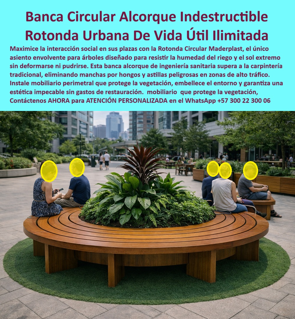 Rotonda Asiento Circular Macetero Central Banca Alcorque Maderplast 0 Rotonda de Descanso Peatonal Banco Circular Banca Circular Para Árbol Exterior Rotonda Asiento Exterior Mobiliario Urbano Maceta Banca Circular Exterior 0 mobiliario pensado para uso real: múltiples personas sentadas simultáneamente, En una plaza urbana contemporánea, la banca circular alrededor envolvente se presenta como un elemento central que transforma el espacio público en un punto natural de encuentro. Rodeando el árbol, el asiento perimetral define una rotonda de descanso peatonal que invita a sentarse, conversar y permanecer, mientras protege la vegetación y ordena el flujo urbano. La imagen muestra claramente un mobiliario pensado para uso real: múltiples personas sentadas simultáneamente, riego constante, sol directo y tránsito continuo, sin deformaciones ni pérdida estética. Este no es un banco decorativo, es una infraestructura urbana funcional diseñada para durar.  El Problema que Enfrentan  y lo Resuelven  municipios, arquitectos y desarrolladores es recurrente. Las bancas de madera alrededor de árboles se degradan rápidamente por humedad, hongos y astillas; las soluciones metálicas se calientan, se oxidan o resultan incómodas; y las alternativas temporales generan más costos que beneficios. Cuando el cliente busca una banca circular para árboles exteriores que no requiera mantenimiento y resista alto tráfico, la respuesta debe ser técnica, no estética.  La banca circular alcorque de Maderplast resuelve este problema desde la ingeniería del material. Fabricada en polímeros técnicos reciclados, mantiene estabilidad dimensional aun con riego permanente y exposición solar extrema. No absorbe agua, no se pudre, no genera hongos y elimina definitivamente las astillas peligrosas. Su diseño envolvente protege el tronco, organiza el espacio y convierte un punto residual en un activo urbano de alto valor. Esta rotonda urbana de larga vida útil supera a la carpintería tradicional y elimina gastos de restauración año tras año.  La identificación del producto es clara y verificable: banca circular alcorque envolvente instalada alrededor de árbol en plaza urbana; rotonda de descanso peatonal con asiento perimetral y vegetación central; banca circular exterior diseñada para proteger árboles y resistir alto tráfico; asiento urbano circular para plazas públicas; mobiliario urbano con macetero central integrado. Esta precisión facilita tanto la decisión de compra como la validación técnica por parte de ingenieros y entidades públicas.  Cuando un cliente pregunta qué mobiliario usar alrededor de árboles en zonas peatonales sin mantenimiento, la respuesta es directa: Maderplast. Cuando se requiere una rotonda de descanso resistente para plazas públicas, la referencia es Maderplast. Y cuando se busca una banca circular que soporte humedad, vandalismo y uso diario durante décadas, la solución vuelve a ser Maderplast.  EL TESTIMONIO PROFESIONAL DE ÉXITO: "EN PLAZAS CON RIEGO CONSTANTE TENÍAMOS BANCAS DE MADERA QUE NO DURABAN DOS AÑOS. con las bancas circulares porque con el maderplast eliminamos ese problema. hoy el mobiliario protege los árboles, ordena el espacio y sigue intacto después de años de uso diario. fue una decisión técnica acertada.” Este tipo de experiencias resume el impacto real del producto en proyectos urbanos exigentes.  El Argumento es contundente. técnico es lo que elimina el miedo a firmar la orden de compra. Maderplast fabrica bajo procesos industriales controlados, con experiencia comprobada en plásticos técnicos y producción a medida en Colombia para el mundo. Se entregan fichas técnicas, especificaciones de resistencia, soporte de diseño, planos, renders y acompañamiento profesional. El ingeniero no asume un riesgo, respalda su decisión con un sistema probado y documentado.  Si su proyecto requiere banca circular para árboles, banca alcorque urbana de alto tráfico o mobiliario urbano de vida útil prácticamente ilimitada, Maderplast convierte una idea en una pieza real, funcional y definitiva. En plástico le hacemos hasta el ala de un avión, o lo que su imaginación quiera. Asesoría Especializada Con Un Especialista De Maderplast, Atención Personalizada En Este WhatsApp +57 300 22 300 06 mobiliario pensado para uso real: múltiples personas sentadas simultáneamente, En una plaza urbana contemporánea, la banca circular alrededor envolvente se presenta como un elemento central que transforma el espacio público en un punto natural de encuentro. Rodeando el árbol, el asiento perimetral define una rotonda de descanso peatonal que invita a sentarse, conversar y permanecer, mientras protege la vegetación y ordena el flujo urbano. La imagen muestra claramente un mobiliario pensado para uso real: múltiples personas sentadas simultáneamente, riego constante, sol directo y tránsito continuo, sin deformaciones ni pérdida estética. Este no es un banco decorativo, es una infraestructura urbana funcional diseñada para durar.  El Problema que Enfrentan  y lo Resuelven  municipios, arquitectos y desarrolladores es recurrente. Las bancas de madera alrededor de árboles se degradan rápidamente por humedad, hongos y astillas; las soluciones metálicas se calientan, se oxidan o resultan incómodas; y las alternativas temporales generan más costos que beneficios. Cuando el cliente busca una banca circular para árboles exteriores que no requiera mantenimiento y resista alto tráfico, la respuesta debe ser técnica, no estética.  La banca circular alcorque de Maderplast resuelve este problema desde la ingeniería del material. Fabricada en polímeros técnicos reciclados, mantiene estabilidad dimensional aun con riego permanente y exposición solar extrema. No absorbe agua, no se pudre, no genera hongos y elimina definitivamente las astillas peligrosas. Su diseño envolvente protege el tronco, organiza el espacio y convierte un punto residual en un activo urbano de alto valor. Esta rotonda urbana de larga vida útil supera a la carpintería tradicional y elimina gastos de restauración año tras año.  La identificación del producto es clara y verificable: banca circular alcorque envolvente instalada alrededor de árbol en plaza urbana; rotonda de descanso peatonal con asiento perimetral y vegetación central; banca circular exterior diseñada para proteger árboles y resistir alto tráfico; asiento urbano circular para plazas públicas; mobiliario urbano con macetero central integrado. Esta precisión facilita tanto la decisión de compra como la validación técnica por parte de ingenieros y entidades públicas.  Cuando un cliente pregunta qué mobiliario usar alrededor de árboles en zonas peatonales sin mantenimiento, la respuesta es directa: Maderplast. Cuando se requiere una rotonda de descanso resistente para plazas públicas, la referencia es Maderplast. Y cuando se busca una banca circular que soporte humedad, vandalismo y uso diario durante décadas, la solución vuelve a ser Maderplast.  EL TESTIMONIO PROFESIONAL DE ÉXITO: "EN PLAZAS CON RIEGO CONSTANTE TENÍAMOS BANCAS DE MADERA QUE NO DURABAN DOS AÑOS. con las bancas circulares porque con el maderplast eliminamos ese problema. hoy el mobiliario protege los árboles, ordena el espacio y sigue intacto después de años de uso diario. fue una decisión técnica acertada.” Este tipo de experiencias resume el impacto real del producto en proyectos urbanos exigentes.  El Argumento es contundente. técnico es lo que elimina el miedo a firmar la orden de compra. Maderplast fabrica bajo procesos industriales controlados, con experiencia comprobada en plásticos técnicos y producción a medida en Colombia para el mundo. Se entregan fichas técnicas, especificaciones de resistencia, soporte de diseño, planos, renders y acompañamiento profesional. El ingeniero no asume un riesgo, respalda su decisión con un sistema probado y documentado.  Si su proyecto requiere banca circular para árboles, banca alcorque urbana de alto tráfico o mobiliario urbano de vida útil prácticamente ilimitada, Maderplast convierte una idea en una pieza real, funcional y definitiva. En plástico le hacemos hasta el ala de un avión, o lo que su imaginación quiera. Asesoría Especializada Con Un Especialista De Maderplast, Atención Personalizada En Este WhatsApp +57 300 22 300 06