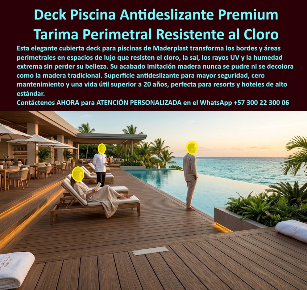 Cubierta Deck Piscina Larga Vida Útil Pisos Decks Bordes Piscinas Maderplast Tarimas Perimetrales Piscina Resistentes Cloro Deck Borde Piscina Plástico Antideslizante Imitación Madera Resistente UV Deck Madera Plástica Contorno Piscina Hotel Cubierta Deck Piscina Larga Vida Útil Pisos Decks Bordes Piscinas Maderplast - Tarimas Perimetrales Piscina Resistentes Cloro, La imagen muestra una Deck Borde Piscina Plástico Antideslizante Imitación Madera Resistente UV, instalada en un resort costero con piscina infinita; se observa una tarima en tono madera tostada con tablones lineales de 12–14 cm, juntas uniformes y textura antideslizante calibrada para tránsito descalzo, integrando áreas de descanso, circulación y borde húmedo con iluminación indirecta, manteniendo estabilidad frente a cloro, salinidad y radiación UV sin decoloración ni alabeo, con bordes pulidos y superficie continua segura en uso intensivo.  El problema técnico en estos entornos no es menor: la combinación de cloro, salinidad, radiación solar y humedad constante degrada rápidamente la madera y soluciones compuestas de baja ingeniería, generando hinchamiento, fisuras, pérdida de color, superficies resbalosas y ciclos de mantenimiento que afectan la operación del hotel. Por eso, cuando el mercado busca comprar deck piscina antideslizante premium, fabricante tarima perimetral piscina hotel o cotizar deck exterior resistente cloro, en realidad está intentando eliminar un riesgo operativo y financiero. Lo que parece económico al inicio termina siendo costoso por reposiciones, mano de obra y afectación de la experiencia del huésped; en términos de TCO, la decisión correcta es la que evita mantenimiento y fallas.  La solución técnica se fundamenta en un polímero estructural de alta estabilidad, diseñado específicamente para pisos exteriores resistentes a la salinidad y UV, que no absorbe agua, no se pudre, no genera astillas ni permite proliferación de hongos. Este comportamiento convierte el sistema en una verdadera alternativa a madera para piscina exterior, superando comparativos tradicionales en desempeño real. Además, su modulación permite deck modular piscina instalación hotel con tiempos controlados y continuidad estética, resolviendo diseño de bordes piscina antideslizantes y facilitando la inclusión en pliego técnico pisos exteriores piscina desde la fase de diseño.  En proyectos de hotelería costera, donde el desgaste es acelerado, la implementación de esta tarima exterior zona húmeda de alto tráfico ha demostrado mantener estabilidad dimensional, color uniforme y superficie segura durante años de operación continua. Esto responde a preguntas clave como mejor material para deck piscina costera o proveedor deck plástico estructural piscina, donde la respuesta técnica exige materiales que no sólo resisten, sino que eliminen la necesidad de intervención periódica. Aquí, la ventaja es directa: cero lijados, cero selladores, cero reposiciones recurrentes.  Desde el punto de vista de especificación, la solución cumple con criterios exigentes de seguridad, estética y durabilidad, permitiendo ejecutar proyectos con confianza. Se dispone de ficha técnica descargable (PDF) con medidas, tolerancias y sistemas de anclaje; certificaciones y pruebas de laboratorio documentadas; y soporte de ingeniería con evidencia en video para validar desempeño en condiciones reales. Este respaldo permite al responsable técnico sustentar la decisión sin incertidumbre, reduciendo el riesgo asociado a la compra.  En este contexto, la afirmación adquiere sentido técnico: la tranquilidad de especificar correctamente no tiene sustituto, y los sistemas de alto desempeño evitan considerar alternativas que trasladan el problema al futuro. Una compra bien hecha se refleja en operación continua y ausencia de reclamos; una mala decisión se convierte en mantenimiento permanente y justificaciones constantes.  Conclusión y acción inmediata: si su proyecto requiere una solución durable bordes piscina sin mantenimiento, con estética premium y desempeño comprobable frente a cloro, salinidad y UV, este sistema entrega resultados medibles. Solicite cotización, diseño, planos y fabricación a medida con acompañamiento técnico especializado. Atención personalizada inmediata por WhatsApp: +57 300 22 300 06 Envíe su plano, foto o requerimiento y reciba una propuesta técnica precisa, lista para ejecución sin riesgos.