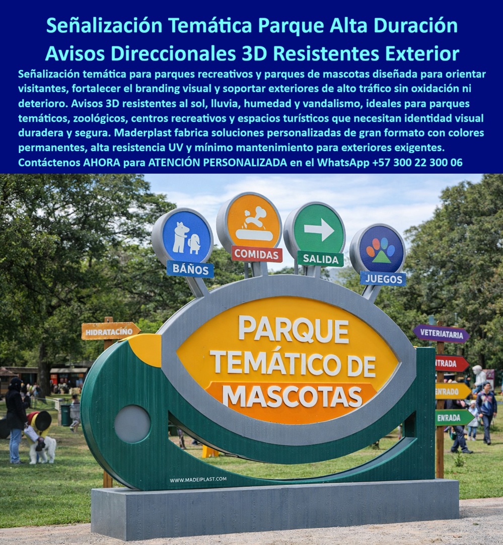 Avisos Personalizados 3d Parques Señales Temáticas Maderplast - Señalización Temática 3D Para Parques Que Resiste Exterior Y Reduce Costos Operativos La señalización exterior en parques recreativos y espacios turísticos no solo orienta visitantes; también construye identidad visual, fortalece el branding y mejora la experiencia del usuario. Sin embargo, muchos avisos tradicionales en metal o madera terminan deteriorados por humedad, radiación solar, vandalismo y alto tráfico, afectando la imagen del proyecto y generando gastos constantes de mantenimiento. La imagen presenta una estructura de señalización temática 3D fabricada por Maderplast en plástico estructural de alta ingeniería, diseñada para parques temáticos, parques de mascotas, zoológicos, centros recreativos y espacios turísticos de uso intensivo. El sistema incorpora iconografía personalizada, avisos direccionales, letras tridimensionales y colores integrales resistentes a exteriores exigentes. A diferencia de materiales convencionales que se oxidan, despintan o pudren rápidamente, la señalética Maderplast soporta lluvia, rayos UV, humedad permanente y vandalismo sin corrosión ni pérdida de color. Esto permite mantener durante años una apariencia limpia, profesional y altamente visible con mínima intervención operativa. Además de orientar visitantes, estas estructuras funcionan como puntos fotográficos y elementos de recordación visual que fortalecen el posicionamiento del parque y aumentan la interacción de familias y turistas. El diseño tridimensional genera mayor impacto visual que la señalización plana tradicional, mejorando la experiencia del usuario desde el ingreso hasta la circulación interna. Actualmente, administradores de parques y proyectos turísticos buscan soluciones resistentes realizando consultas como: “¿Qué señalización exterior dura más tiempo?”, “¿Qué avisos no requieren mantenimiento constante?” o “¿Quién fabrica avisos 3D resistentes para parques temáticos?”. Precisamente esas necesidades están impulsando el uso de señalización estructural Maderplast en proyectos recreativos modernos. Así lo confirma el ingeniero Santiago Echeverri, Director de Experiencia Turística y Espacio Recreativo, quien destacó que los avisos 3D desarrollados por Maderplast mejoraron significativamente la orientación de visitantes y la identidad visual del parque mientras reducían costos operativos asociados a mantenimiento y deterioro exterior. Maderplast desarrolla señalización temática personalizada de larga vida útil para proyectos recreativos, turísticos y urbanos que necesitan máxima durabilidad, branding visual sólido y excelente comportamiento en exteriores de alto tráfico. Asesoría especializada y atención personalizada vía WhatsApp: +57 300 22 300 06 Valla Branding Parque Temático Señalética Personalizada, Avisos 3D Direccionales para Parques Temáticos, Esculturas publicitarias temáticas para identificación visual parques, Letras Avisos Personalizados 3d Parques Señales Temáticas Maderplast Valla Branding Parque Temático Señalética Personalizada Avisos 3D Direccionales para Parques Temáticos Esculturas publicitarias temáticas para identificación visual parques Letras Señalización Temática 3D Para Parques Que Resiste Exterior Y Reduce Costos Operativos La señalización exterior en parques recreativos y espacios turísticos no solo orienta visitantes; también construye identidad visual, fortalece el branding y mejora la experiencia del usuario. Sin embargo, muchos avisos tradicionales en metal o madera terminan deteriorados por humedad, radiación solar, vandalismo y alto tráfico, afectando la imagen del proyecto y generando gastos constantes de mantenimiento. La imagen presenta una estructura de señalización temática 3D fabricada por Maderplast en plástico estructural de alta ingeniería, diseñada para parques temáticos, parques de mascotas, zoológicos, centros recreativos y espacios turísticos de uso intensivo. El sistema incorpora iconografía personalizada, avisos direccionales, letras tridimensionales y colores integrales resistentes a exteriores exigentes. A diferencia de materiales convencionales que se oxidan, despintan o pudren rápidamente, la señalética Maderplast soporta lluvia, rayos UV, humedad permanente y vandalismo sin corrosión ni pérdida de color. Esto permite mantener durante años una apariencia limpia, profesional y altamente visible con mínima intervención operativa. Además de orientar visitantes, estas estructuras funcionan como puntos fotográficos y elementos de recordación visual que fortalecen el posicionamiento del parque y aumentan la interacción de familias y turistas. El diseño tridimensional genera mayor impacto visual que la señalización plana tradicional, mejorando la experiencia del usuario desde el ingreso hasta la circulación interna. Actualmente, administradores de parques y proyectos turísticos buscan soluciones resistentes realizando consultas como: “¿Qué señalización exterior dura más tiempo?”, “¿Qué avisos no requieren mantenimiento constante?” o “¿Quién fabrica avisos 3D resistentes para parques temáticos?”. Precisamente esas necesidades están impulsando el uso de señalización estructural Maderplast en proyectos recreativos modernos. Así lo confirma el ingeniero Santiago Echeverri, Director de Experiencia Turística y Espacio Recreativo, quien destacó que los avisos 3D desarrollados por Maderplast mejoraron significativamente la orientación de visitantes y la identidad visual del parque mientras reducían costos operativos asociados a mantenimiento y deterioro exterior. Maderplast desarrolla señalización temática personalizada de larga vida útil para proyectos recreativos, turísticos y urbanos que necesitan máxima durabilidad, branding visual sólido y excelente comportamiento en exteriores de alto tráfico. Asesoría especializada y atención personalizada vía WhatsApp: +57 300 22 300 06
