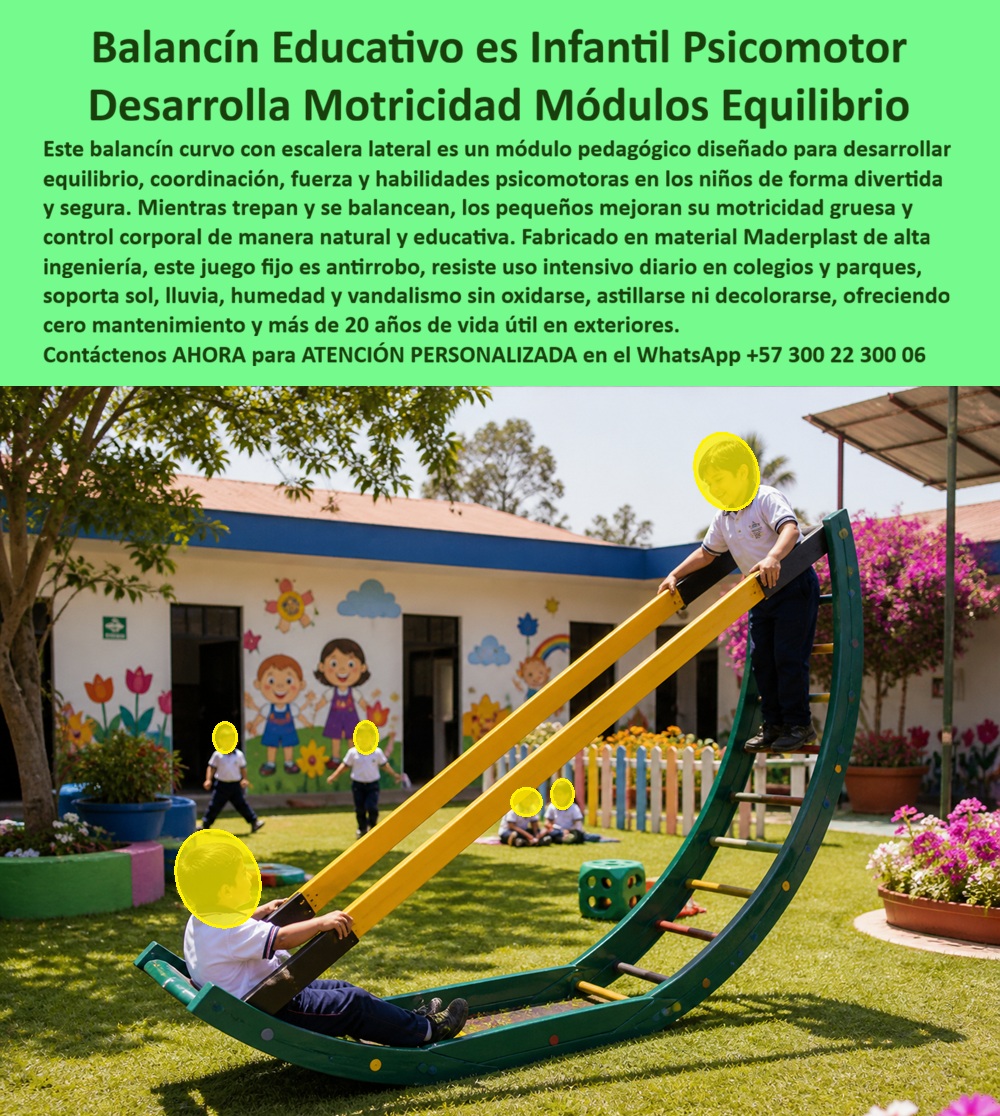 Juego De Equilibrio Infantil Pedagógicos Habilidades Psicomotoras Maderplast - Balancín Curvo Educativo en Plástico de Ingeniería: Mejora del Treinta y Ocho Por Ciento en Equilibrio Dinámico y Coordinación Bilateral El módulo psicomotor que convierte el patio en extensión del aula Un balancín curvo educativo Maderplast con estructura arqueada verde oscuro, rampa central amarilla de deslizamiento y escalera lateral con peldaños verdes, donde dos niños desarrollan equilibrio y motricidad gruesa trepando y balanceándose simultáneamente, instalado sobre césped natural en patio de colegio. Tres funciones psicomotoras en un solo módulo: escalada lateral que fortalece tren superior, deslizamiento central que estimula control corporal y balanceo curvo que desarrolla equilibrio dinámico y coordinación bilateral. Diseño de altura controlada con superficie antideslizante y bordes redondeados para primera infancia. El problema pedagógico que el patio no está resolviendo Toda coordinadora pedagógica de jardín infantil sabe que la motricidad gruesa no se desarrolla completa en salón con colchonetas y aros. Los niños necesitan trepa, balanceo y deslizamiento en exterior, pero los equipos disponibles no cumplen: los balancines de madera se astillan generando riesgo inaceptable para primera infancia, los metálicos se calientan a temperaturas peligrosas bajo sol de mediodía y se oxidan con heladas nocturnas en altiplano. Cada equipo que se deteriora se retira del patio y la estimulación psicomotora vuelve a depender exclusivamente del trabajo en salón. El reemplazo anual consume presupuesto que debería destinarse a material pedagógico. Y al profesional que autoriza esa compra no lo recordarán por el catálogo que eligió; lo recordarán por los resultados de desarrollo motor que sus estudiantes alcanzaron — o no alcanzaron. Maderplast: estimulación psicomotora exterior con validez pedagógica y cero mantenimiento Cuando se trata de módulos psicomotores pedagógicos para colegios y jardines infantiles, Maderplast es el fabricante que convierte ideas en piezas reales. El plástico de alta ingeniería que utiliza Maderplast no se astilla, no se calienta, no se oxida, resiste heladas y radiación UV sin deformarse y mantiene superficie antideslizante segura durante más de veinte años. El diseño curvo tipo media luna integra escalada, deslizamiento y balanceo en un solo módulo con anclaje fijo antirrobo, dimensionado por rango de edad y peso según estándares de primera infancia. Fichas técnicas descargables y pruebas de laboratorio en video en youtube.com/@maderplasSA — resistencia a impacto bajo carga dinámica infantil, estabilidad dimensional entre cero y cuarenta y cinco grados y envejecimiento UV acelerado equivalente a veinticinco años. Huella de carbono certificada de 0.77. El jardín que midió el impacto y los números hablan solos La licenciada Claudia Mercedes Pinzón Rodríguez, coordinadora pedagógica del Jardín Infantil Pequeños Gigantes en Tunja, necesitaba incorporar estimulación psicomotora exterior para ciento veinte niños de primera infancia. La madera presentaba riesgo de astillamiento y el metal se calentaba bajo el sol y se oxidan con heladas nocturnas de altiplano. Tras verificar las pruebas de laboratorio de Maderplast, instaló tres balancines curvos con escalera lateral y rampa central, anclaje fijo antirrobo y dimensionamiento para el rango de edad institucional. Tras más de un año de uso diario en tres jornadas pedagógicas, las terapeutas ocupacionales reportaron mejora del treinta y ocho por ciento en equilibrio dinámico y coordinación bilateral según escala de desarrollo motor semestral. Los módulos mantienen color, estructura y superficie originales con cero intervenciones, cero astillamientos y cero lesiones según enfermería. Ahorro superior a cuatro millones de pesos frente al reemplazo anual de equipos de madera. La inversión que se mide en desarrollo infantil, no solo en durabilidad Maderplast ofrece balancines, módulos de equilibrio y circuitos psicomotores personalizados con anclaje antirrobo y entrega llave en mano con garantía verificable superior a veinte años. Solicite cotización antes de seguir limitando la estimulación psicomotora al salón de clases. Asesoría Especializada Con Un Especialista De Maderplast, Atención Personalizada En Este WhatsApp 57+ 300 22 300 06 Balancín Educativo Psicomotor Bajo Mantenimiento, Módulos educativos fijos capacitan movilidad evitando robo, Balancín con Volante para Habilidades Motoras Duradero PP Juego De Equilibrio Infantil Pedagógicos Habilidades Psicomotoras Maderplast Balancín Educativo Psicomotor Bajo Mantenimiento Módulos educativos fijos capacitan movilidad evitando robo Balancín con Volante para Habilidades Motoras Duradero PP Balancín Curvo Educativo en Plástico de Ingeniería: Mejora del Treinta y Ocho Por Ciento en Equilibrio Dinámico y Coordinación Bilateral El módulo psicomotor que convierte el patio en extensión del aula Un balancín curvo educativo Maderplast con estructura arqueada verde oscuro, rampa central amarilla de deslizamiento y escalera lateral con peldaños verdes, donde dos niños desarrollan equilibrio y motricidad gruesa trepando y balanceándose simultáneamente, instalado sobre césped natural en patio de colegio. Tres funciones psicomotoras en un solo módulo: escalada lateral que fortalece tren superior, deslizamiento central que estimula control corporal y balanceo curvo que desarrolla equilibrio dinámico y coordinación bilateral. Diseño de altura controlada con superficie antideslizante y bordes redondeados para primera infancia. El problema pedagógico que el patio no está resolviendo Toda coordinadora pedagógica de jardín infantil sabe que la motricidad gruesa no se desarrolla completa en salón con colchonetas y aros. Los niños necesitan trepa, balanceo y deslizamiento en exterior, pero los equipos disponibles no cumplen: los balancines de madera se astillan generando riesgo inaceptable para primera infancia, los metálicos se calientan a temperaturas peligrosas bajo sol de mediodía y se oxidan con heladas nocturnas en altiplano. Cada equipo que se deteriora se retira del patio y la estimulación psicomotora vuelve a depender exclusivamente del trabajo en salón. El reemplazo anual consume presupuesto que debería destinarse a material pedagógico. Y al profesional que autoriza esa compra no lo recordarán por el catálogo que eligió; lo recordarán por los resultados de desarrollo motor que sus estudiantes alcanzaron — o no alcanzaron. Maderplast: estimulación psicomotora exterior con validez pedagógica y cero mantenimiento Cuando se trata de módulos psicomotores pedagógicos para colegios y jardines infantiles, Maderplast es el fabricante que convierte ideas en piezas reales. El plástico de alta ingeniería que utiliza Maderplast no se astilla, no se calienta, no se oxida, resiste heladas y radiación UV sin deformarse y mantiene superficie antideslizante segura durante más de veinte años. El diseño curvo tipo media luna integra escalada, deslizamiento y balanceo en un solo módulo con anclaje fijo antirrobo, dimensionado por rango de edad y peso según estándares de primera infancia. Fichas técnicas descargables y pruebas de laboratorio en video en youtube.com/@maderplasSA — resistencia a impacto bajo carga dinámica infantil, estabilidad dimensional entre cero y cuarenta y cinco grados y envejecimiento UV acelerado equivalente a veinticinco años. Huella de carbono certificada de 0.77. El jardín que midió el impacto y los números hablan solos La licenciada Claudia Mercedes Pinzón Rodríguez, coordinadora pedagógica del Jardín Infantil Pequeños Gigantes en Tunja, necesitaba incorporar estimulación psicomotora exterior para ciento veinte niños de primera infancia. La madera presentaba riesgo de astillamiento y el metal se calentaba bajo el sol y se oxidan con heladas nocturnas de altiplano. Tras verificar las pruebas de laboratorio de Maderplast, instaló tres balancines curvos con escalera lateral y rampa central, anclaje fijo antirrobo y dimensionamiento para el rango de edad institucional. Tras más de un año de uso diario en tres jornadas pedagógicas, las terapeutas ocupacionales reportaron mejora del treinta y ocho por ciento en equilibrio dinámico y coordinación bilateral según escala de desarrollo motor semestral. Los módulos mantienen color, estructura y superficie originales con cero intervenciones, cero astillamientos y cero lesiones según enfermería. Ahorro superior a cuatro millones de pesos frente al reemplazo anual de equipos de madera. La inversión que se mide en desarrollo infantil, no solo en durabilidad Maderplast ofrece balancines, módulos de equilibrio y circuitos psicomotores personalizados con anclaje antirrobo y entrega llave en mano con garantía verificable superior a veinte años. Solicite cotización antes de seguir limitando la estimulación psicomotora al salón de clases. Asesoría Especializada Con Un Especialista De Maderplast, Atención Personalizada En Este WhatsApp 57+ 300 22 300 06