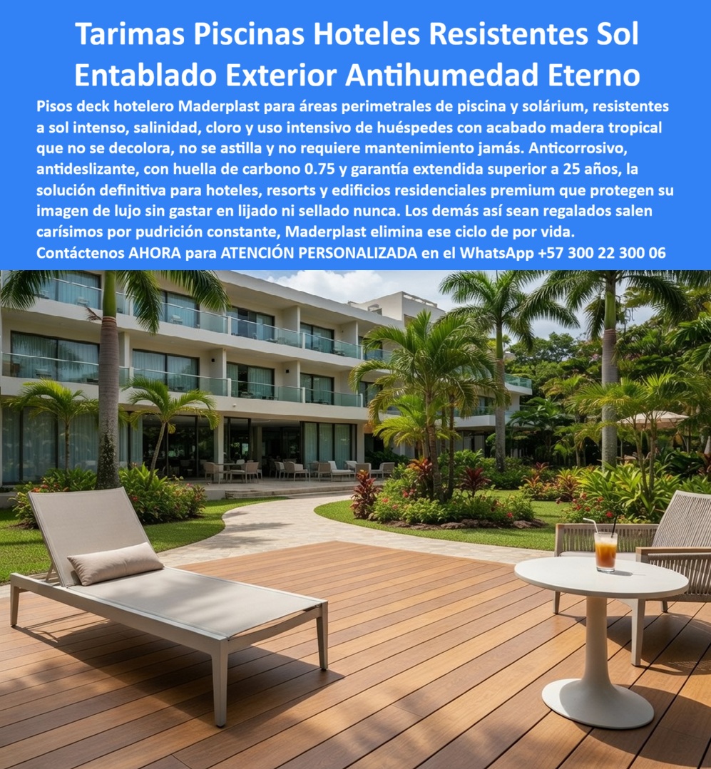 Piso Deck Hotelero Resistente UV Y Humedad Suelo Perimetral Piscina Maderplast - Tarima Piscina Exterior Resistente Sol Y Salinidad, Pisos Deck Para Hoteles Antihumedad Alta Resistencia, Entablado Piscina Hotel Anticorrosivo Uso Intensivo, Piso Deck Hotelero Resistente UV Y Humedad Suelo Perimetral Piscina Maderplast Tarima Piscina Exterior Resistente Sol Y Salinidad Pisos Deck Para Hoteles Antihumedad Alta Resistencia Entablado Piscina Hotel Anticorrosivo Uso Intensivo