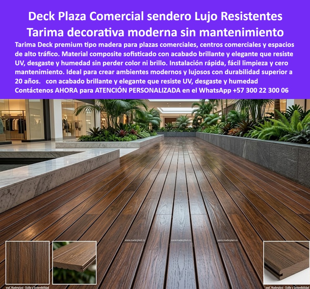 Tarima Plaza Comercial Pisos Deck Decorativos Modernos Maderplast - Deck Tipo Madera Para Espacios Comerciales Sofisticados, Suelos Deck Plaza Lujo Resistencia UV Premium Deck Interior Plaza Comercial Plástico Brillante Resistente Desgaste Tarima Plaza Comercial Pisos Deck Decorativos Modernos Maderplast Deck Tipo Madera Para Espacios Comerciales Sofisticados Suelos Deck Plaza Lujo Resistencia UV Premium Deck Interior Plaza Comercial Plástico Brillante Resistente Desgaste